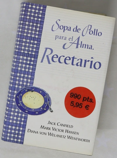 Sopa de pollo para el alma recetario