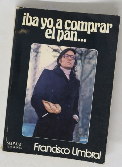 Iba yo a comprar el pan