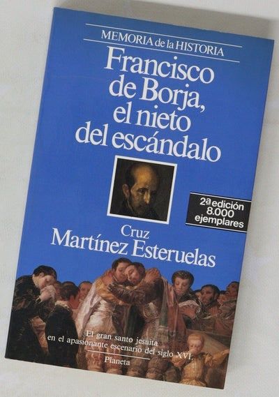 Francisco de Borja, el nieto del escándalo