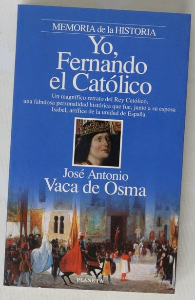 Yo, Fernando el Católico