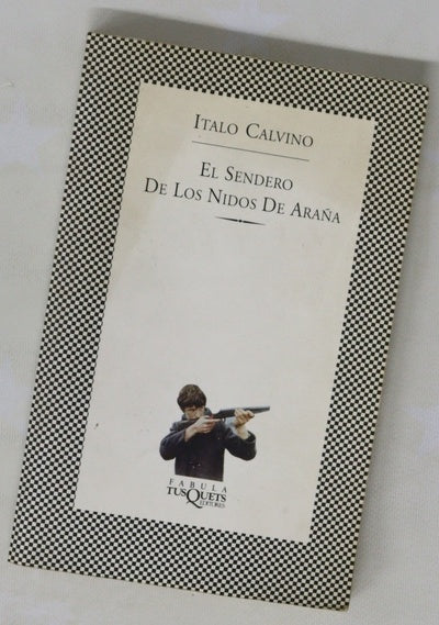 El sendero de los nidos de araña