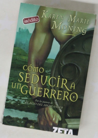 Cómo seducir a un guerrero