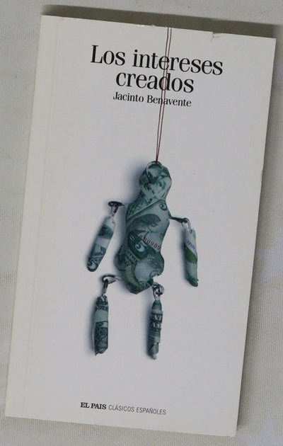 Los intereses creados