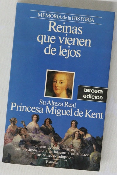 Reinas que vienen de lejos
