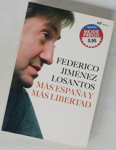 Más España y más libertad