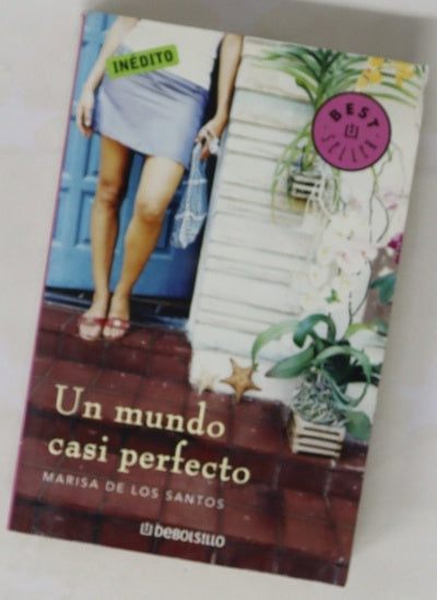 Un mundo casi perfecto