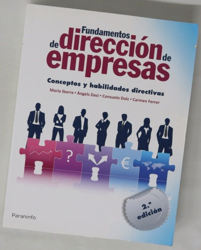 Fundamentos de dirección de empresas : conceptos y habilidades directivas