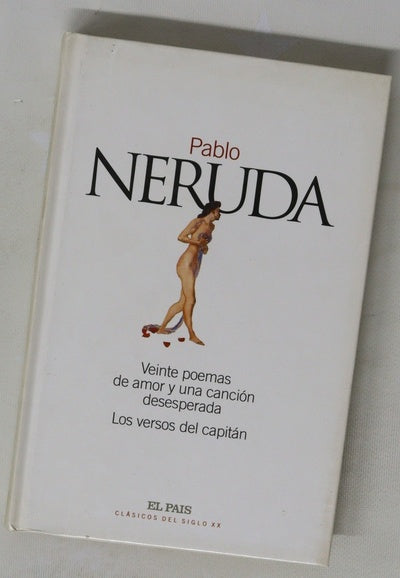 Veinte poemas de amor y una canción desesperada