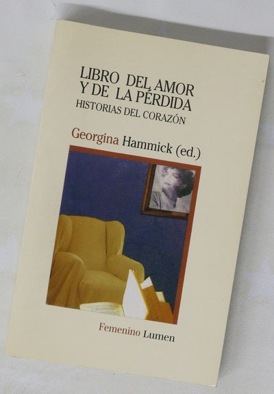 Libro del amor y de la pérdida : historias del corazón