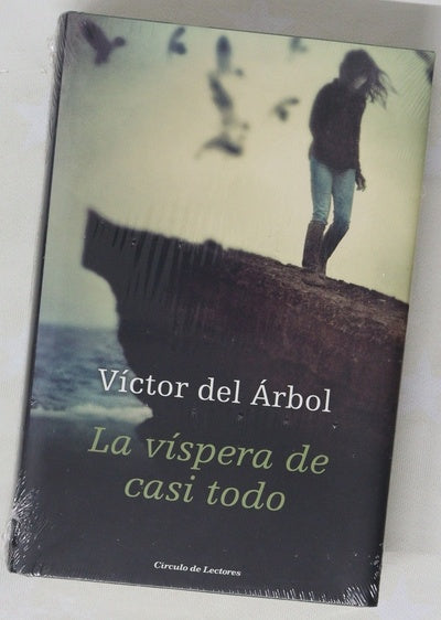 La víspera de casi todo