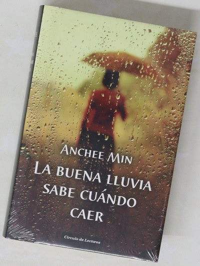 La buena lluvia sabe cuándo caer