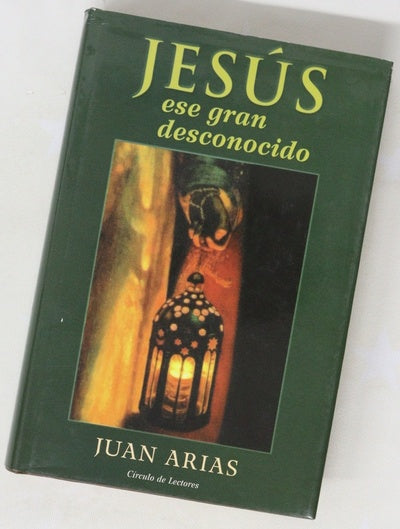 Jesús, ese gran desconocido
