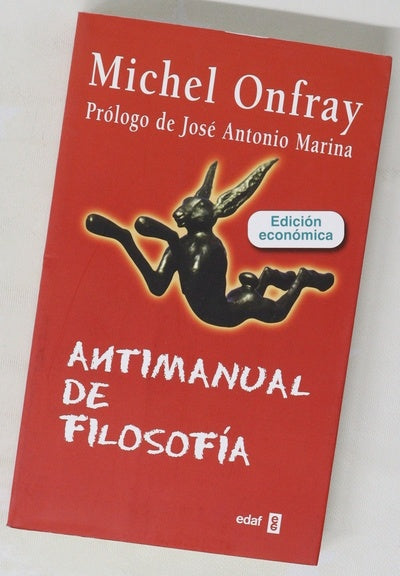 Antimanual de filosofía : lecciones socráticas y alternativas