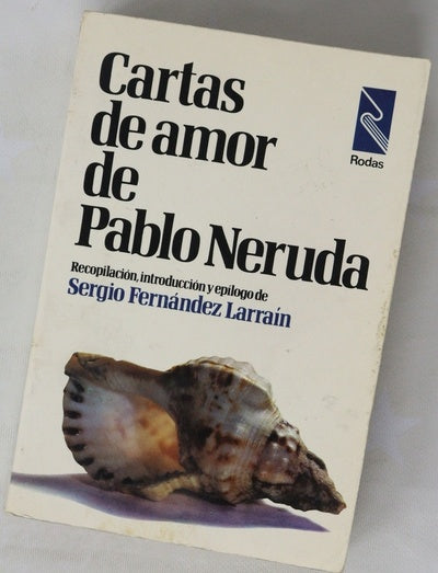 Cartas de Amor de Pablo Neruda