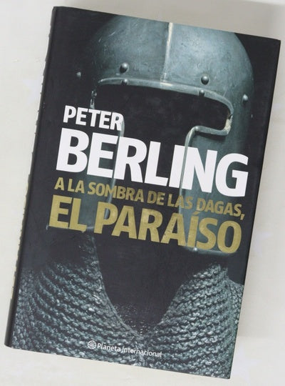 A la sombra de las dagas, el paraíso