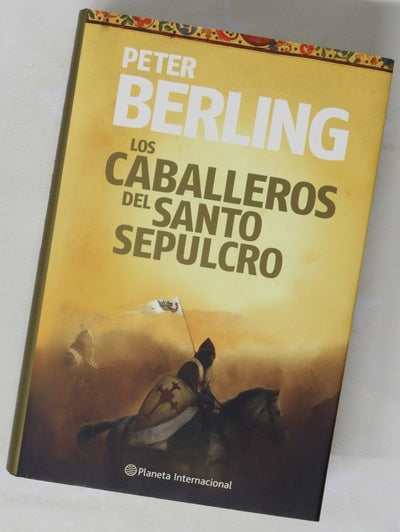 Los caballeros del Santo Sepulcro