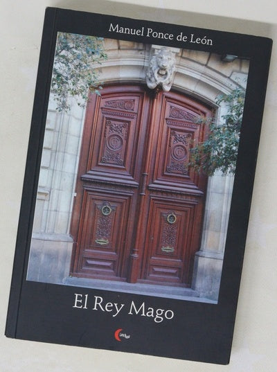 El rey mago (los encantos de la portera del tres o la discreción como lema)