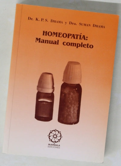 Homeopatía manual completo : síntomas, remedios, frecuencias y dosis