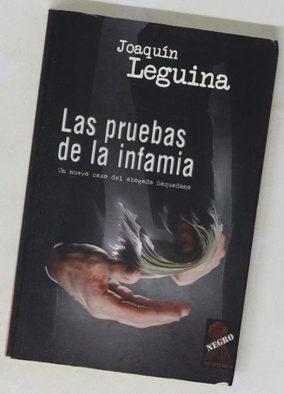 Las pruebas de la infamia