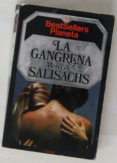 La gangrena