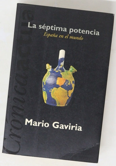 La séptima potencia España en el mundo