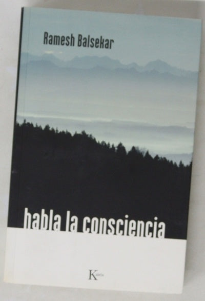 Habla la consciencia