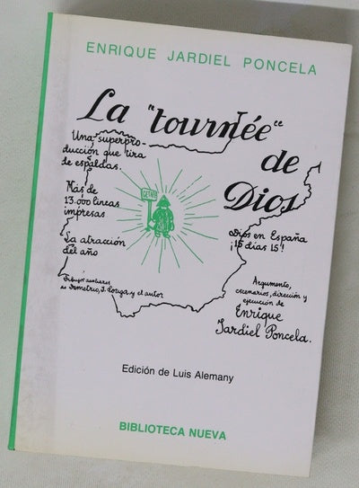 La "tournée" de Dios novela casi divina
