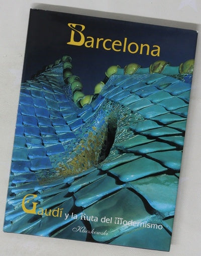 Barcelona, Gaudí y la ruta del modernismo