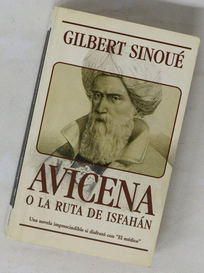 Avicena o La ruta de Isfahán