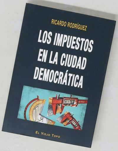 Los Impuestos en la ciudad democrática