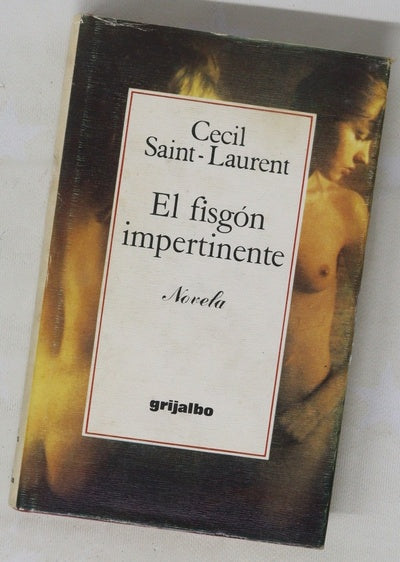 El fisgón impertinente
