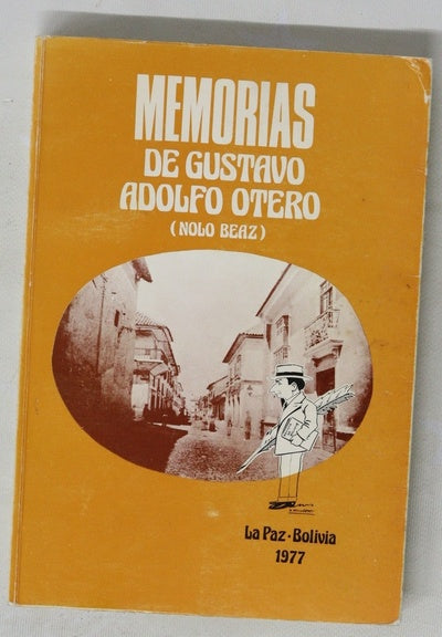 Memorias de Gustavo Adolfo Otero