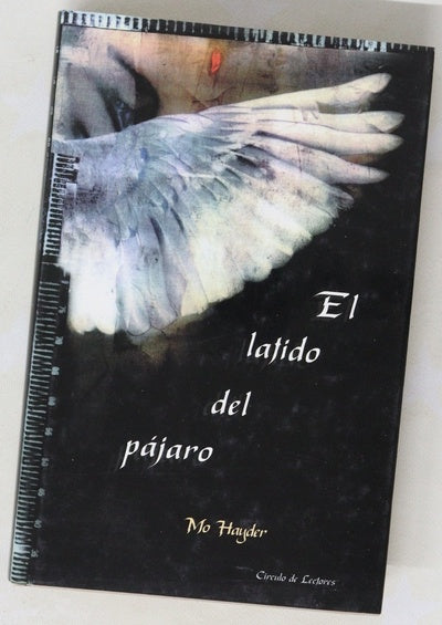 El latido del pájaro