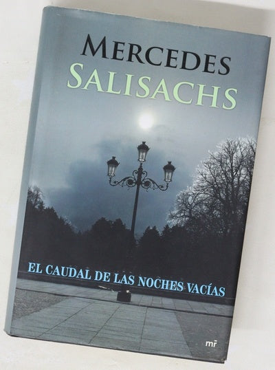 El caudal de las noches vacías