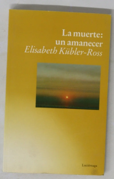 La muerte, un amanecer