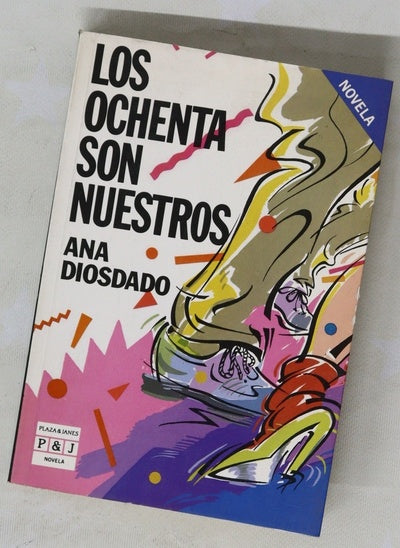 Los ochenta son nuestros