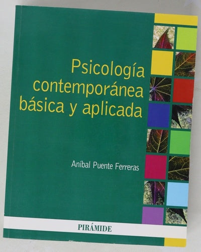 Psicología contemporánea básica y aplicada