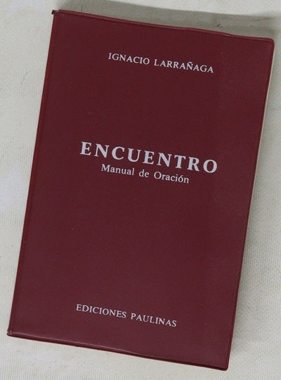 Encuentro : manual de oración