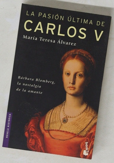 La pasión última de Carlos V