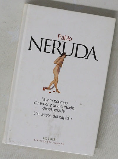 Veinte poemas de amor y una canción desesperada