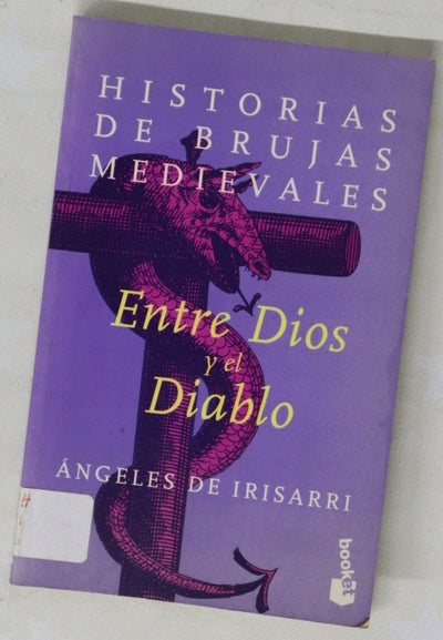 Entre Dios y el diablo