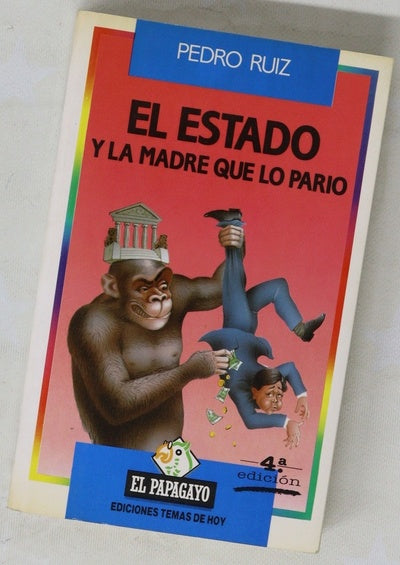 El estado y la madre que lo parió
