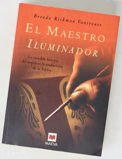 El maestro iluminador la terible herejía de impulsar la traducción de la Biblia