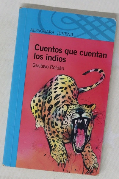 Cuentos que cuentan los indios