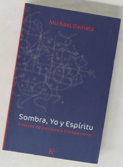Sombra, yo y espíritu ensayos de psicología transpersonal
