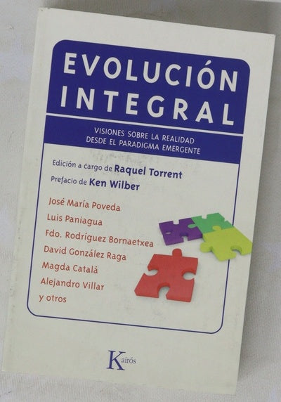 Evolución integral visiones sobre la realidad desde el paradigma emergente