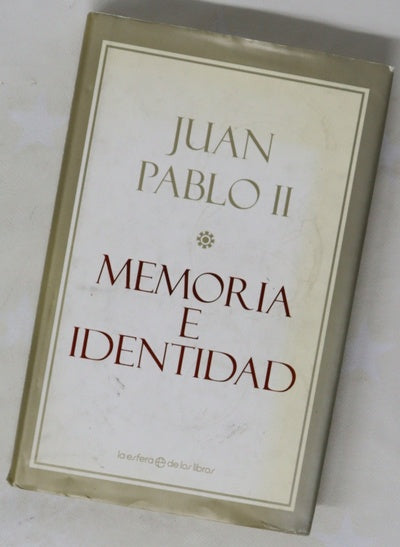 Memoria e identidad conversaciones al filo de dos milenios