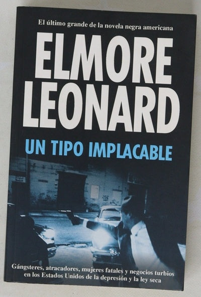 Un tipo implacable