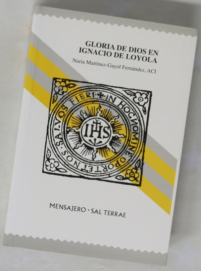 Gloria de Dios en Ignacio de Loyola