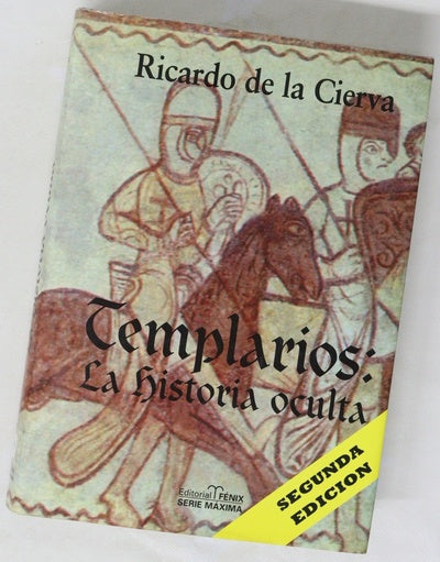 Templarios, la historia oculta las cuatro dimensiones del Temple